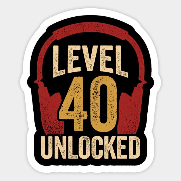 Level 40 Unlocked Video Gaming Gamer Birthday Gift Sticker by Dolde08